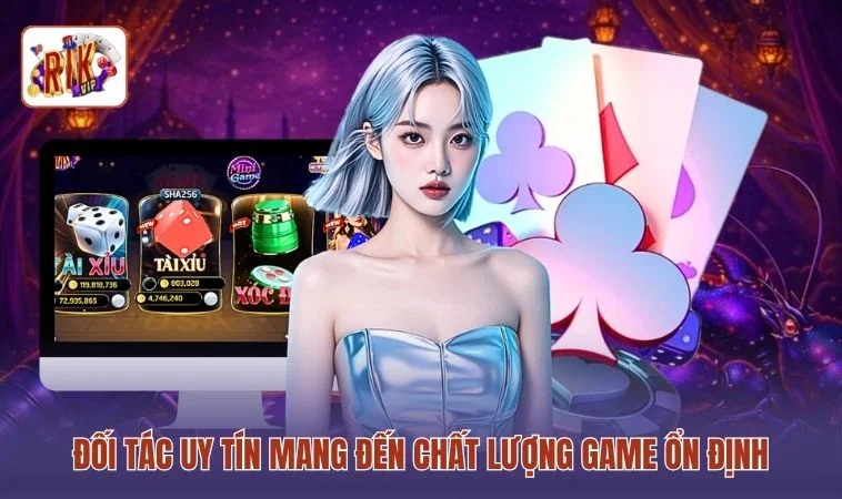 Live Casino RIKVIP - 24H Giải Trí Cùng Nhiều Trò Chơi Đỉnh 4 Đối tác uy tín mang đến chất lượng game ổn định
