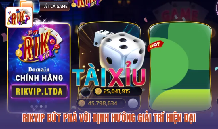 RIKVIP bứt phá với định hướng giải trí hiện đại