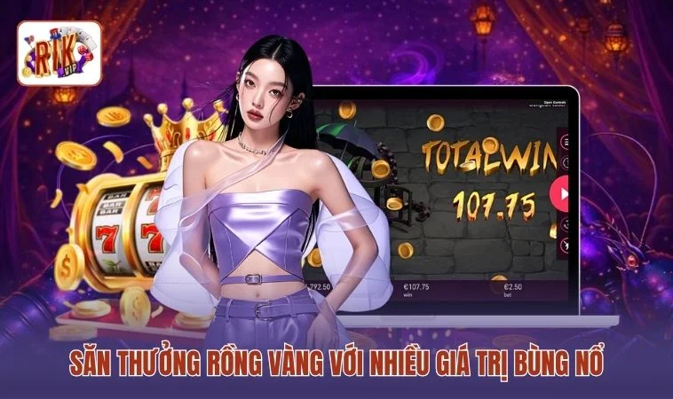 Kho Tàng Ngũ Long RIKVIP - Slot Hấp Dẫn Với Jackpot X100 2 Săn thưởng rồng vàng với nhiều giá trị bùng nổ