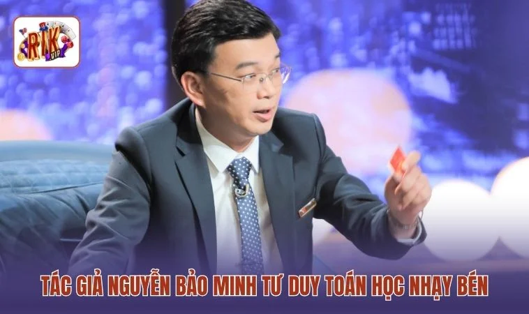 Tác giả Nguyễn Bảo Minh tư duy toán học nhạy bén
