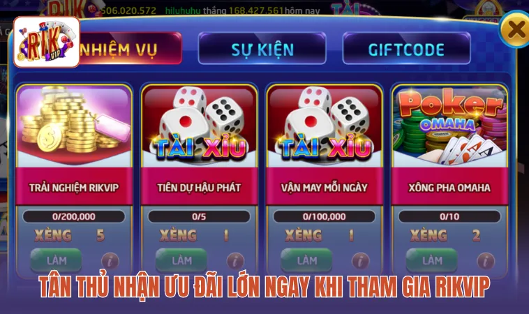 Tân thủ nhận ưu đãi lớn ngay khi tham gia RIKVIP